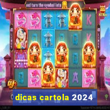 dicas cartola 2024